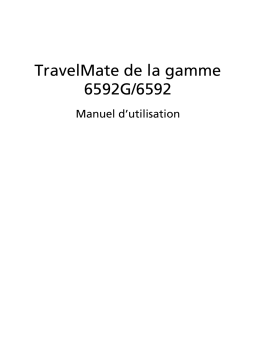 Acer TRAVELMATE-6592 Manuel utilisateur