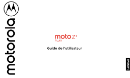 Motorola MOTO Z3 Play Manuel utilisateur