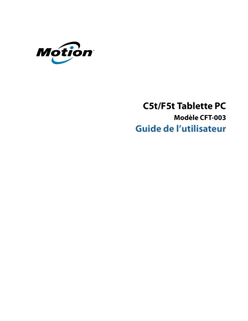 F5t | Manuel du propriétaire | Motion Computing C5t Manuel utilisateur | Fixfr