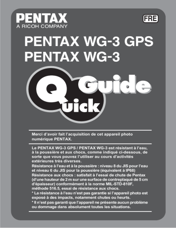 Optio WG3 GPS | Guide de démarrage rapide | Pentax Série Optio WG3 Manuel utilisateur | Fixfr