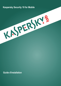 Kaspersky Mobile Security 10.0 Manuel utilisateur