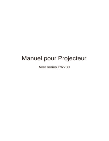 Manuel du propriétaire | Acer PW730 Manuel utilisateur | Fixfr