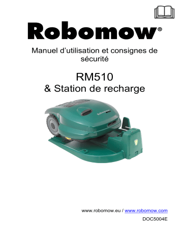 Manuel du propriétaire | Robomow RM-510 Manuel utilisateur | Fixfr