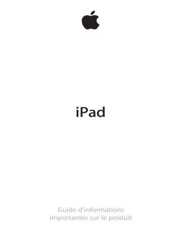 Apple iPad 3eme Génération Wi-Fi Mode d'emploi | Fixfr