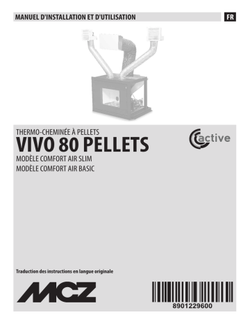 Manuel du propriétaire | MCZ Vivo 80 Pellet COMFORT AIR Manuel utilisateur | Fixfr
