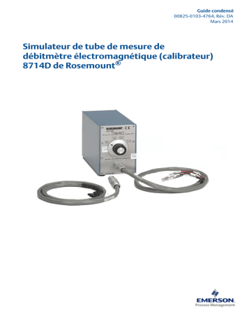 Mode d'emploi | Rosemount 8714D Simulateur de tube de mesure de débitmètre électromagnétique (calibrateur) Manuel utilisateur | Fixfr