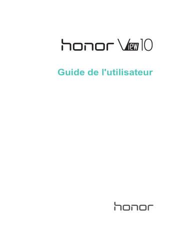 Mode d'emploi | Honor View 10 Manuel utilisateur | Fixfr