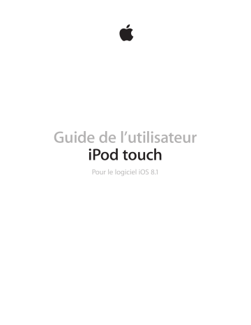 Apple iPod Touch Logiciel iOS 8.1 Manuel utilisateur | Fixfr