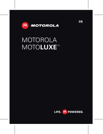 Mode d'emploi | Motorola Motoluxe Manuel utilisateur | Fixfr