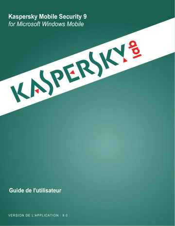 Mode d'emploi | Kaspersky Mobile Security 9.0 Windows Mobile Manuel utilisateur | Fixfr