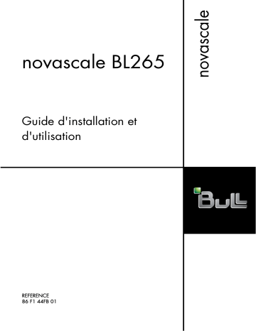 Bull novascale BL265 Guide d'installation | Fixfr