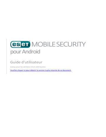 ESET Mobile Security for Android Mode d'emploi | Fixfr