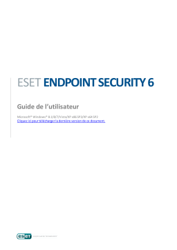 ESET Endpoint Security 6 Manuel utilisateur