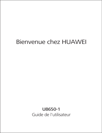 Mode d'emploi | Huawei U8650 Manuel utilisateur | Fixfr