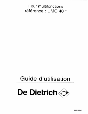 UMC402E1 | UMC404E2 | UMC401E1 | UMC401E2 | Manuel du propriétaire | De Dietrich UMC404E1 Manuel utilisateur | Fixfr
