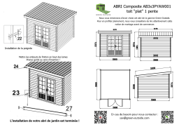 Green Outside Abri de jardin composite Green Outside, toit plat, 7,4 m² ép.28 mm Manuel utilisateur