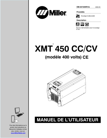 NA272536U | Manuel du propriétaire | Miller XMT 450 CC/CV (400 VOLT MODEL) CE Manuel utilisateur | Fixfr