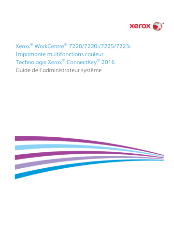 Manuel du propriétaire | Xerox WORKCENTRE 7220I 7225I Manuel utilisateur | Fixfr