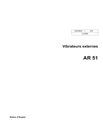 AR 51/3/400 | AR 51/5,4/046 | AR 51/6/042 | AR 51/4,5/042 | AR 51/6/055 | AR 51/1,5/400 | AR 51/6/250 | AR 51/9/250 | AR 51/3,6/400 | AR 51/9/042 | Wacker Neuson AR 51/3/230 Concrete compaction in prefabricated concrete factory Manuel utilisateur | Fixfr