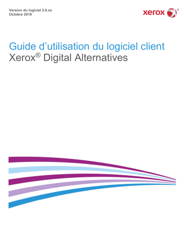 Mode d'emploi | Xerox Digital Alternatives Manuel utilisateur | Fixfr