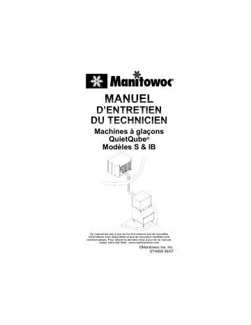 Manitowoc Ice S Model QuietQube Technician's Handbook Manuel utilisateur | Fixfr