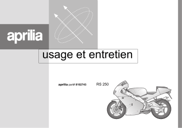 Manuel du propriétaire | APRILIA RS 250-1998 Manuel utilisateur | Fixfr