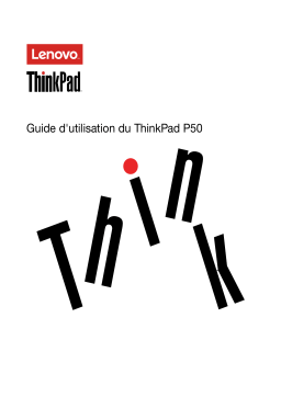 Lenovo ThinkPad P50 Manuel utilisateur