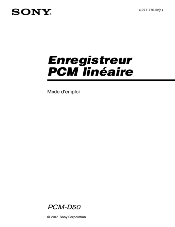 PCM-D50 | Sony PCM D50 Mode d'emploi | Fixfr