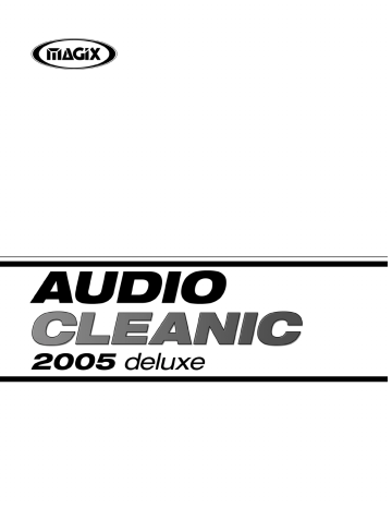Mode d'emploi | MAGIX Audio Cleanic 2005 deluxe Manuel utilisateur | Fixfr