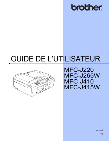 Manuel du propriétaire | Brother MFC-J265W Manuel utilisateur | Fixfr