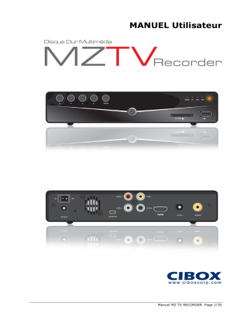 Manuel du propriétaire | CIBOX MZ TV RECORDER Manuel utilisateur | Fixfr