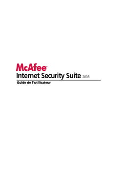 McAfee Internet Security Suite 2008 Manuel utilisateur