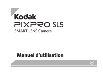 Mode d'emploi | Kodak PixPro SL-5 Manuel utilisateur | Fixfr