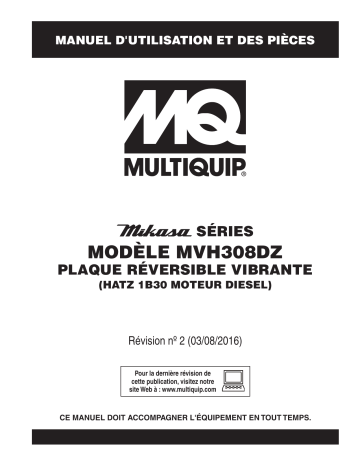 Mode d'emploi | MQ Multiquip MVH308DZ Plaques vibrantes réversible Manuel utilisateur | Fixfr