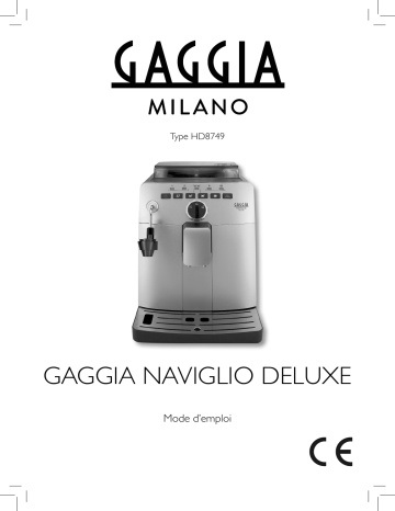 Manuel du propriétaire | Gaggia HD8749 - NAVIGLIO DELUXE Manuel utilisateur | Fixfr