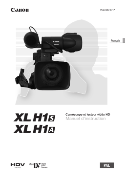 Canon XL H1A Manuel utilisateur