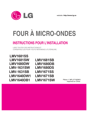 LMV1680DW | LMV1681SS | LMV1681SB | MV-1643ASY | LMV1681SW | MV-1645AGT | MV-1645AGTL | LMV1680DS | LG LMV1680DB Guide d'installation | Fixfr