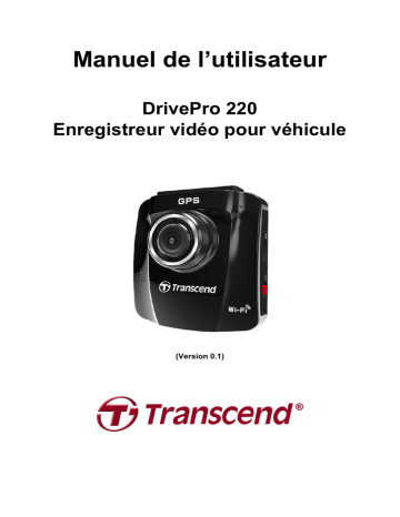 Transcend DrivePro 220 Mode d'emploi | Fixfr