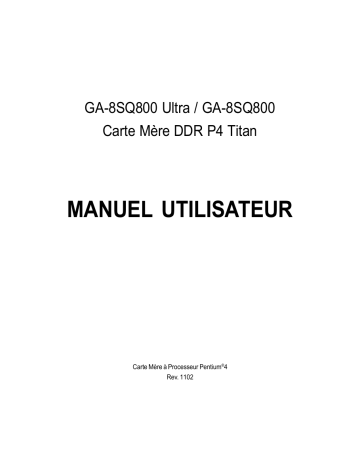 Manuel du propriétaire | Gigabyte GA-8SQ800 ULTRA Manuel utilisateur | Fixfr