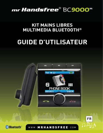 Manuel du propriétaire | Mr Handsfree BC9000m Manuel utilisateur | Fixfr