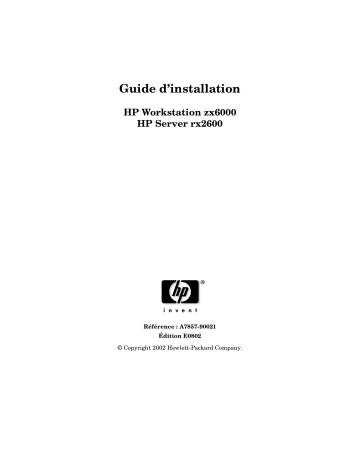 Manuel du propriétaire | HP INTEGRITY RX2600 SERVERS Manuel utilisateur | Fixfr