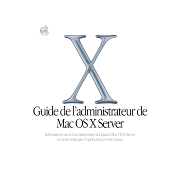 Manuel du propriétaire | Apple Mac OS X Server Manuel utilisateur | Fixfr
