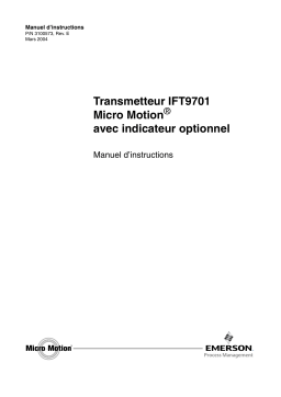 Micro Motion Transmetteur IFT9701 avec indicateur Guide d'installation