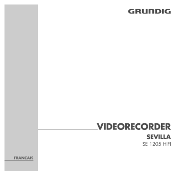 Manuel du propriétaire | Grundig SEVILLA SE 1205 HIFI/NIC Manuel utilisateur | Fixfr