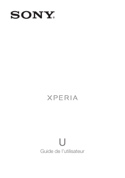 Sony Ericsson Xperia U Manuel utilisateur