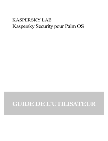 Mode d'emploi | Kaspersky Security for Palm OS Manuel utilisateur | Fixfr