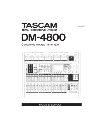 Manuel du propriétaire | Tascam DM-4800 Manuel utilisateur | Fixfr