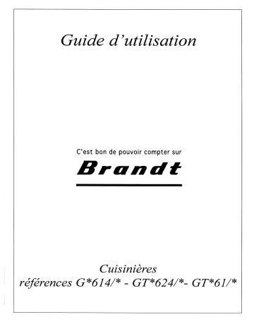 GTB624 | Manuel du propriétaire | Brandt GTB61 Manuel utilisateur | Fixfr