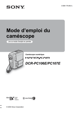 Sony DCR PC106E Mode d'emploi