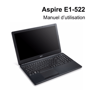 Manuel du propriétaire | Acer Aspire E1-522-45004G1TMnkk Manuel utilisateur | Fixfr
